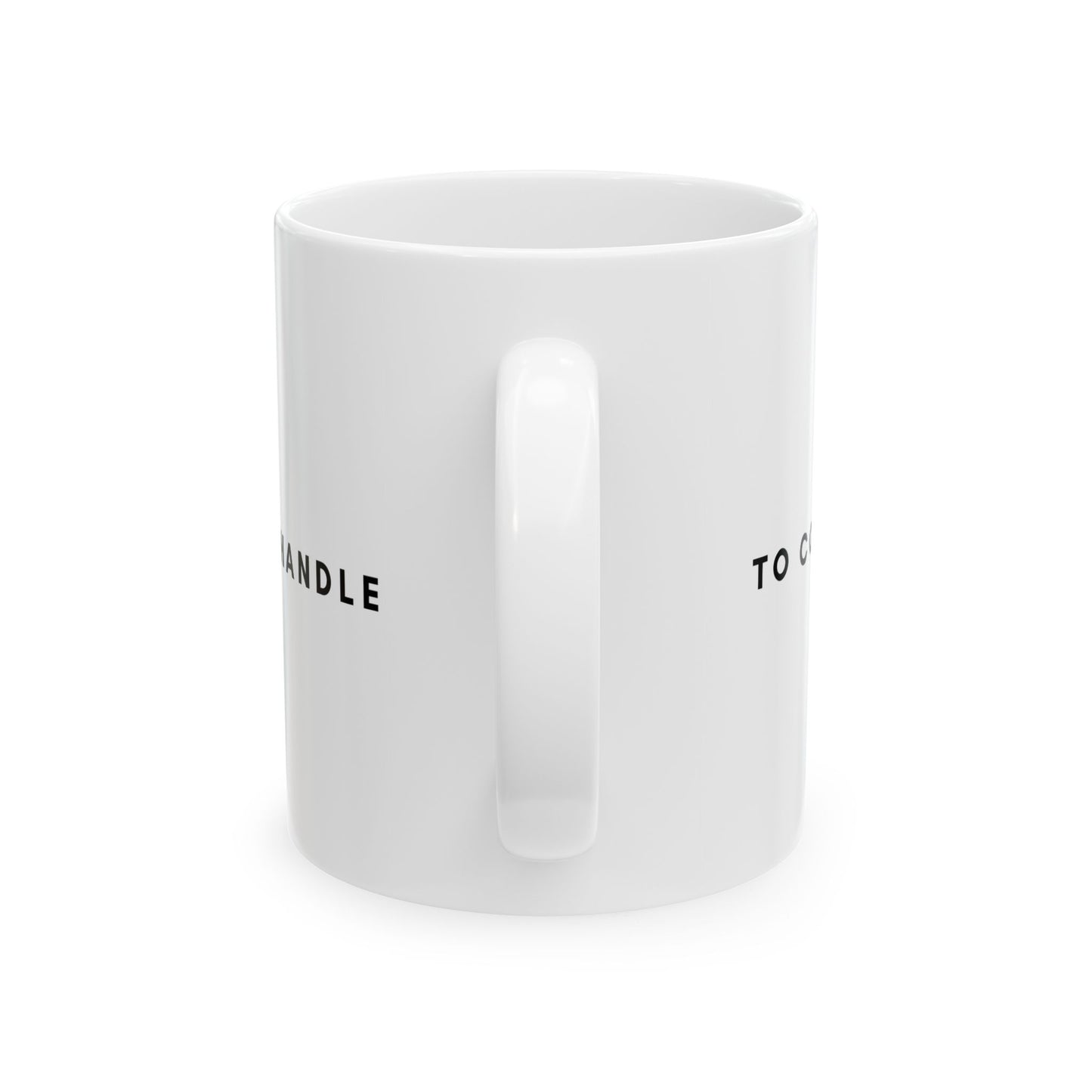 Too Hot Mug - Hot Elegant Ceramic Mug (11oz, 15oz)