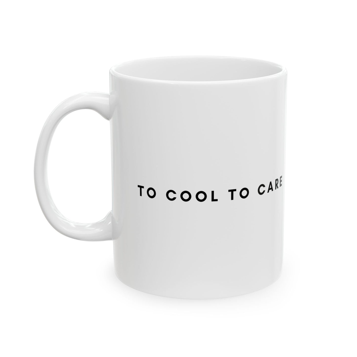 Too Hot Mug - Hot Elegant Ceramic Mug (11oz, 15oz)